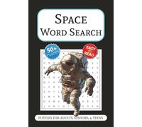 Space Word Search Puzzle Book: Easy to Read Print about Outer Space and More | 6x9 inches, 110 pages | 50+ Puzzles … Gift for Vacations, Holidays and Free Times