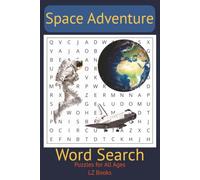 Space Word Search Puzzle Book: Large Print Word Searches about Planets, Astronauts, and the Moon Landing | 6x9 inches, 110 pages | 55 Puzzles... Gift ... and Large Print Fans. (Big Grid Word Search)