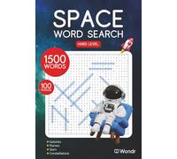 Space Word Search Puzzle Book: Word Searches about Space, Astronomy, Galaxies and More | 6x9 inches, 150 pages | 100 Puzzles ... Gift for Vacations, Holidays and Free Times