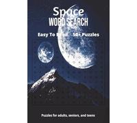 Space Word Search Puzzle Book: Word Searches with Easy to Read Print about Space, Galaxy, Astronauts and more | 6x9 inches, 110 pages | 50+ Puzzles...Gift for Vacations, Holidays and Leisure Time!