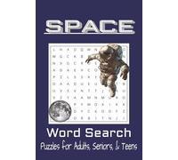 Space Word Search Puzzle Book: Word Searches with Easy to Read Print about Space, Planets, Astronauts and More| 6x9 inches, 110 pages | 50+ Puzzles ... Gift for Vacations, Holidays, and Free times