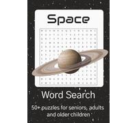 Space Word Search Puzzle Book: Word Searches with Easy to Read Print about Space, Planets, Astronomy and More | 6X9 inches, 110 pages | 50+ Puzzles ... Gifts for Vacations, Holidays and Free Times