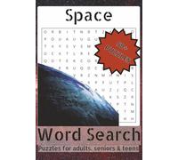 Space Word Search Puzzle Book: Word Searches with Easy-to-Read Print about Space, Space terminology and More | 6X9 inches, 108 Pages | 50+ Puzzles … Gift for Vacations, Holidays and Free Times