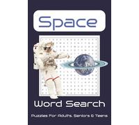 Space Word Search Puzzle Book: Word Searches with Easy to Read Print about Space, Space Travel, Planets and More | 6x9 inches, 110 pages | 55+ Puzzles ... Gift for Vacations, Holidays and Free Time