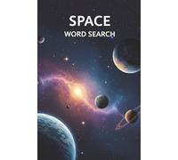 Space Word Search Puzzle Book: Word Searches with Easy to Read Print for Astronomers, Cosmologists, Stargazers, and More | Soft Cover (5.5 inches x ... | Gift for Travel, Home, and Free Time