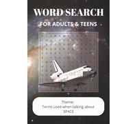 Space Word Search Puzzle Book: Words searches with easy to read print about Space Terms, Outer Space, Astronomy and more | 6x9 inches, 110 pages | 50+ ... Gift for holidays, vacations and free times