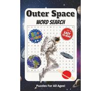 Space Word Search Puzzle Game: Word Searches for Easy to Read Print About Space, Space Travel, Astronomy, and More! | 6X9 Inches, 110 Pages | 50+ ... travel, vacations, holidays, and free time