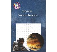 Space Word Search: Word Search Book Puzzle for Adults | 50+ Stellar adventure and Cosmic Exploration puzzles | 6 x 9 inches, 110 pages | gift for Space Lovers