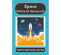 Space Word Search: Word searches with easy to read print about space, astronauts, travel, and more