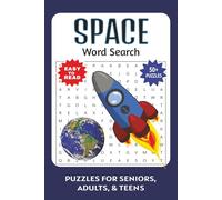 Space: Word Searches with Easy to Read Print about Space Travel, Astronomy, Planets and More | 6x9 inches, 110 pages | 50+ Puzzles...Gifts for Vacations, Holidays and Free Times