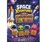 Space Xventures With Cardboard Friends
