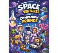 Space Xventures With Companion Friends