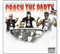 SpaceBoyz/Selina Nunez - Crash The Party (Limited Edition) [Vinilo]
