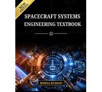 Spacecraft Systems Engineering Textbook