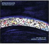 Spacehads & Max Eastley - The Time [Import]