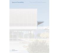 Spaces of Sociability: The Ismaili Center Houston