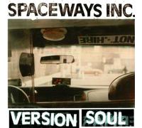 Spaceways Inc. - Version Soul