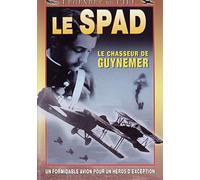 Spad - Le chasseur de Guynemer [Francia] [DVD]