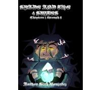 Spade and the 4 suites - relics of imprisonment: Chapters 1 through 8