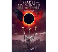 Spades for my winged daughters