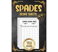 Spades Score Sheets: Game Score Book for Spades - Log Every Hand, Team Score, and Game Outcome