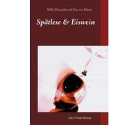 Spätlese & Eiswein (ebook)