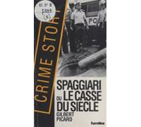 Spaggiari Ou Le Casse Du Siècle (ebook)