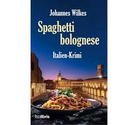 Spaghetti bolognese: Italien-Krimi