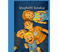 Spaghetti Sunday