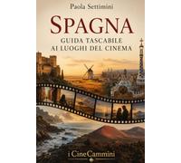 Spagna, guida tascabile ai luoghi del Cinema