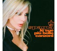 Spagna - Le Sue Piu' Belle Canzoni