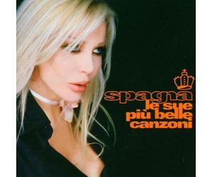 Spagna - Le Sue Piu' Belle Canzoni
