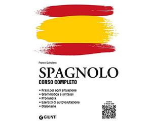 Spagnolo. Corso completo. Con File audio per il download (Impara rapidamente)