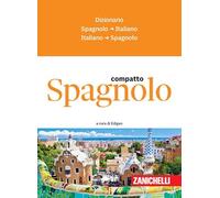 Spagnolo. Dizionario compatto spagnolo-italiano, italiano-spagnolo