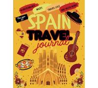 Spain Activity Book: Travel Journal