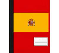 Spain Composition Notebook: College Ruled Notebook | 120 Lined Pages | Spanish Flag Journal for School, College, Office, Writing, Notes & Gifts | Perfect for Soccer Fans