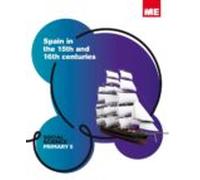 Spain In 15tj Amd 16th Centuries 5ºprimaria. Social Science Modular