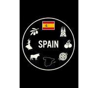 Spain: Lined Notebook: Minimalist Spanish Icons Edition | College Ruled Journal | Nations of the World Series
