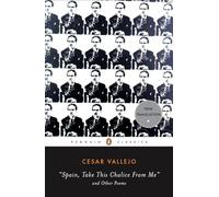 Spain, Take This Chalice from Me and Other Poems (Penguin Translated Texts) [Idioma Inglés]: Parallel Text Edition (Penguin Classics)