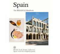 Spain: The Monocle Handbook: 9