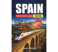 Spain Train Travel Guide 2026: Honest Breakdowns of Tickets, Seat Reservations, and Regional Lines for First-Timers