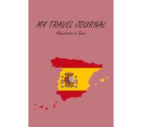 Spain Travel Journal Notebook