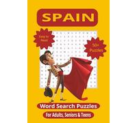 Spain Word Search Puzzle Book for Adults, Seniors & Teens | 55 Puzzles Celebrating Spanish Culture, Cities & Food