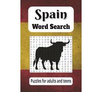 Spain, Word Search.: Puzzle book. Word search easy to read about Spain. 6X9, 120 pages. Great gift for traveling and free time. (Western Europe Word ... cultures. 200+ puzzles, 6x9, easy to read.)