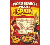 Spain Word Search Puzzle: Word Searches for Easy Read Print about Spain, Spanish Culture, Spanish Language and more/ 6X9 inches, 110 Pages/ 50+ ... Holidays and Free Time and Stress Relief