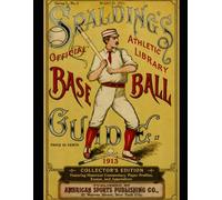 Spalding's Official Base Ball Guide for 1913