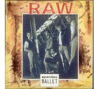 Spandau Ballet - Raw