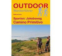 Spanien: Jakobsweg Camino Primitivo: Wandern auf Pilgerwegen: Routen, Wegbeschreibungen und Reise-Infos: 141