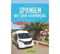 Spanien mit dem Wohnmobil: Die schönsten Routen von den Pyrenäen bis an die Costa de la Luz