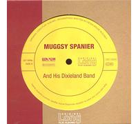 Spanier Muggsy - Muggsy Spanier and His Dixieland Band